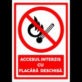 Semn pentru accesul interzis cu flacara deschisa